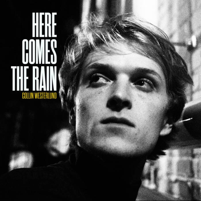 Here Comes The Rain single cover